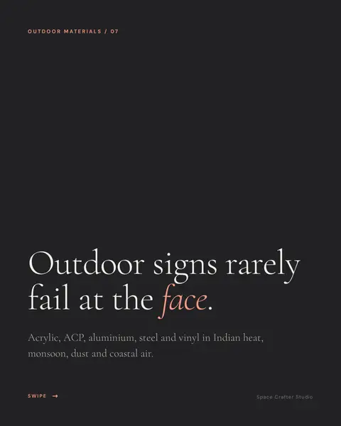 Outdoor signage materials for india, slide 1 of 10, Space Crafter Studio