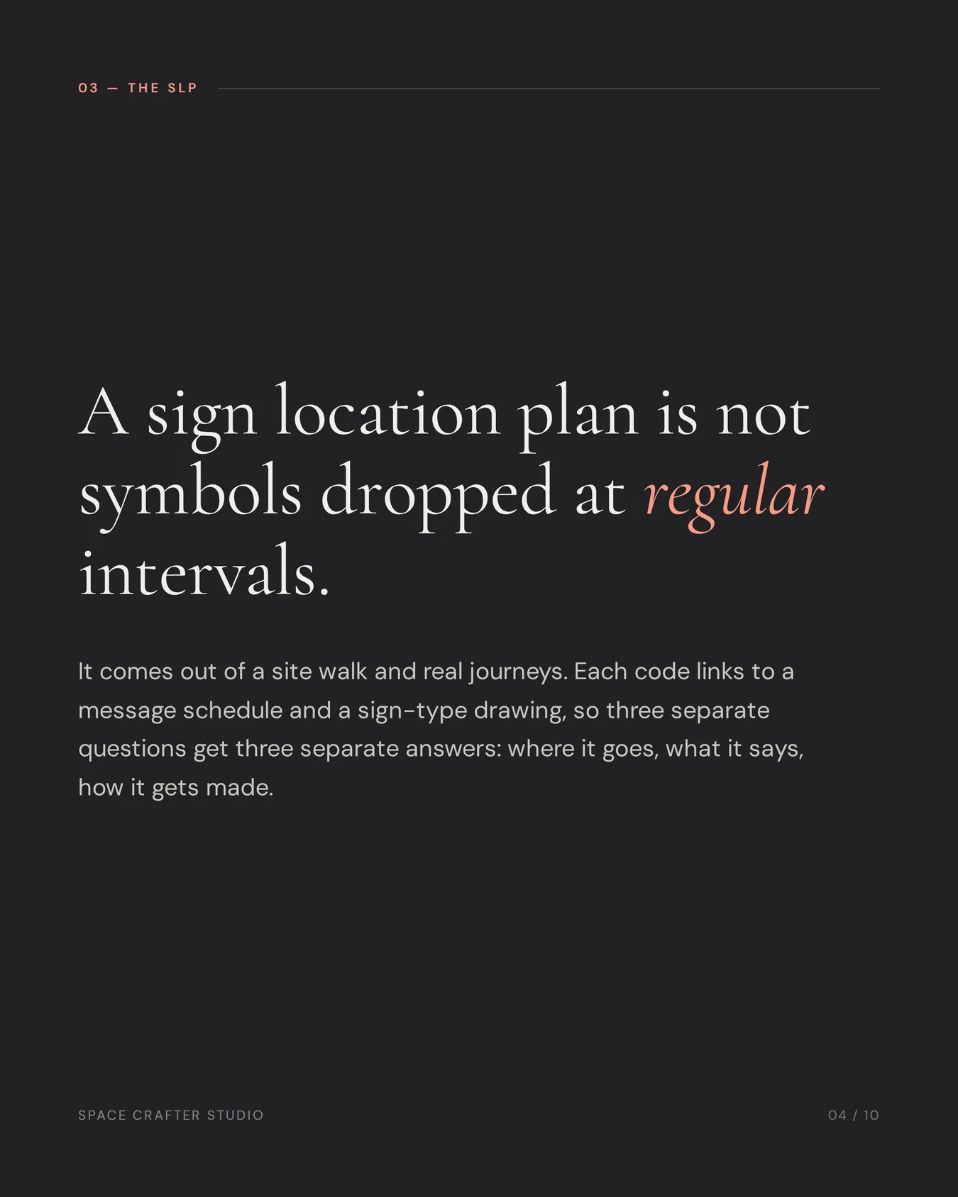 Signage and wayfinding masterplan, slide 4 of 10, Space Crafter Studio