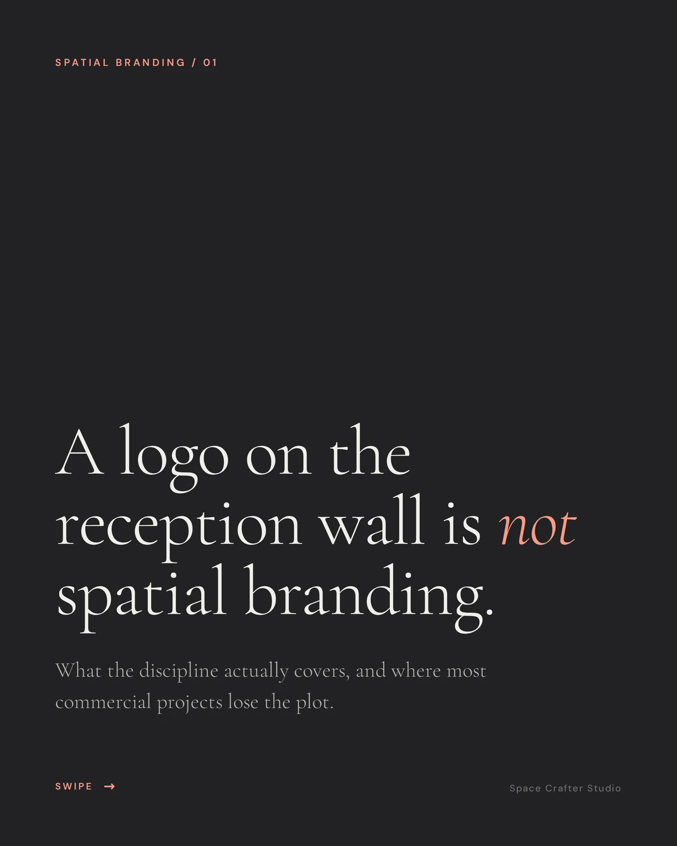 Spatial branding explained, slide 1 of 10, Space Crafter Studio