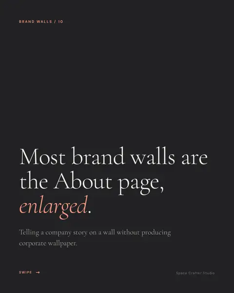 Workplace brand walls, slide 1 of 10, Space Crafter Studio